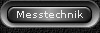 Messtechnik