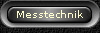 Messtechnik